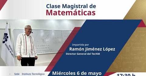 CLASE MAGISTRAL DE MATEMÁTICAS